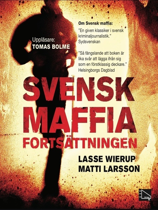 Titeldetaljer för Svensk maffia--fortsättningen av Lasse Wierup - Tillgänglig